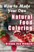 How To Make Your Own Natural Food Coloring