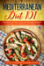 Mediterranean Diet 101: Cookbook with Easy, Quick and Affordable Recipes to Help Reset Your Metabolism and Weight Loss
