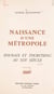 Naissance d'une métropole - Histoire économique et sociale de Roubaix et Tourcoing au XIXe siècle