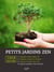 Petits jardins zen