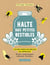 Halte aux petites bestioles - Mites, moustiques, cafards, fourmis  les solutions naturelles qui marchent