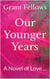 Our Younger Years