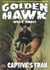 Golden Hawk 8: Captive's Trail - GOLDEN HAWK, #8