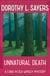 Unnatural Death - The iconic British detective series from one of our greatest ever mystery writers