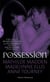 Possession - Three paranormal tales of shape-shifting and possession from Black Lace