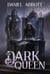 The Dark Queen