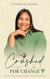 Crushed For Change