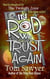 In Rod We Trust Again