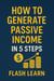 How to generate passive income in 5 steps