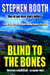 Blind to the Bones - Ben Cooper and Diane Fry, #4
