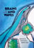 Brains and Waves - Entdecke die Kraft deines wahren Seins