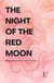 The Night of the Red Moon: Bilingual Esperanto-English Stories