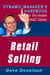 Retail Selling: The Dynamic Manager’s Handbook On How To Increase Retail Sales - The Dynamic Manager Handbooks, #11