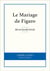 Le Mariage de Figaro
