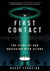 First Contact - The Story of Our Obsession with Aliens
