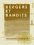 Bergers et Bandits - Souvenirs d'un voyage en Sardaigne