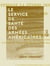 Le Service de santé des armées américaines - Pendant la guerre des États-Unis, 1861-1865