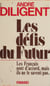Les Défis du futur