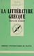 La Littérature grecque