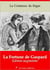 La Fortune de Gaspard – suivi d'annexes - Nouvelle édition 2019