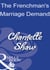 The Frenchman's Marriage Demand