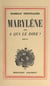 Marylène - Ou À qui le dire ?