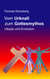 Vom Urknall zum Gottesmythos - Utopie und Evolution