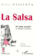 LA SALSA "Pa'bailar mi gente" - Un phénomène socioculturel