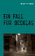 Ein Fall für Decklas