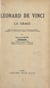Léonard de Vinci : la grâce - Thèse complémentaire pour le Doctorat ès lettres présentée à la Faculté des lettres de l'Université de Paris