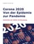 Corona 2020 Von der Epidemie zur Pandemie - Geschichte der COVID-19 Erkrankung