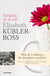 Tomando un té con Elisabeth Kübler-Ross