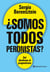 ¿Somos todos peronistas? - Del idealismo al pragmatismo