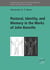 Pastoral, Identity,  and Memory in the Works of John Banville