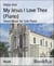 My Jesus I Love Thee (Piano) - Sheet Music for Solo Piano