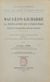 Mauléon-Licharre, la population et l'industrie : étude de géographie sociale urbaine - Thèse complémentaire pour le Doctorat ès lettres présentée à la Faculté des lettres et sciences humaines de l'Université de Bordeaux