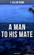 A Man to His Mate (Action Thriller) - Treasure Hunt Thriller