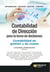 Contabilidad de dirección para la toma de decisiones - Contabilidad de gestión y de costes