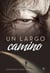 Un largo camino