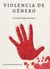 Violencia de Género (Los Ojos Ciegos del Amor)