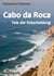 Cabo da Roca - Fels der Entscheidung