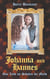 Johanna und Hannes - Eine Liebe im Schatten der Macht
