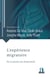 L'expérience migratoire - De la parole aux dispositifs