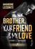 Avouer - Brother, your friend is my love, T1