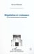 REGULATION ET CROISSANCE - Une macroéconomie historique et institutionnelle