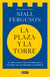 La plaza y la torre - Redes y poder: de los masones a Facebook