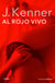 Al rojo vivo (Trilogía Deseo 3)