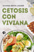 Cetosis con Viviana