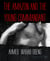 THE AMAZON AND THE YOUNG COMMANDANT