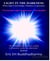 LIGHT IN THE DARKNESS - When light is knowledge;darkness is ignorance